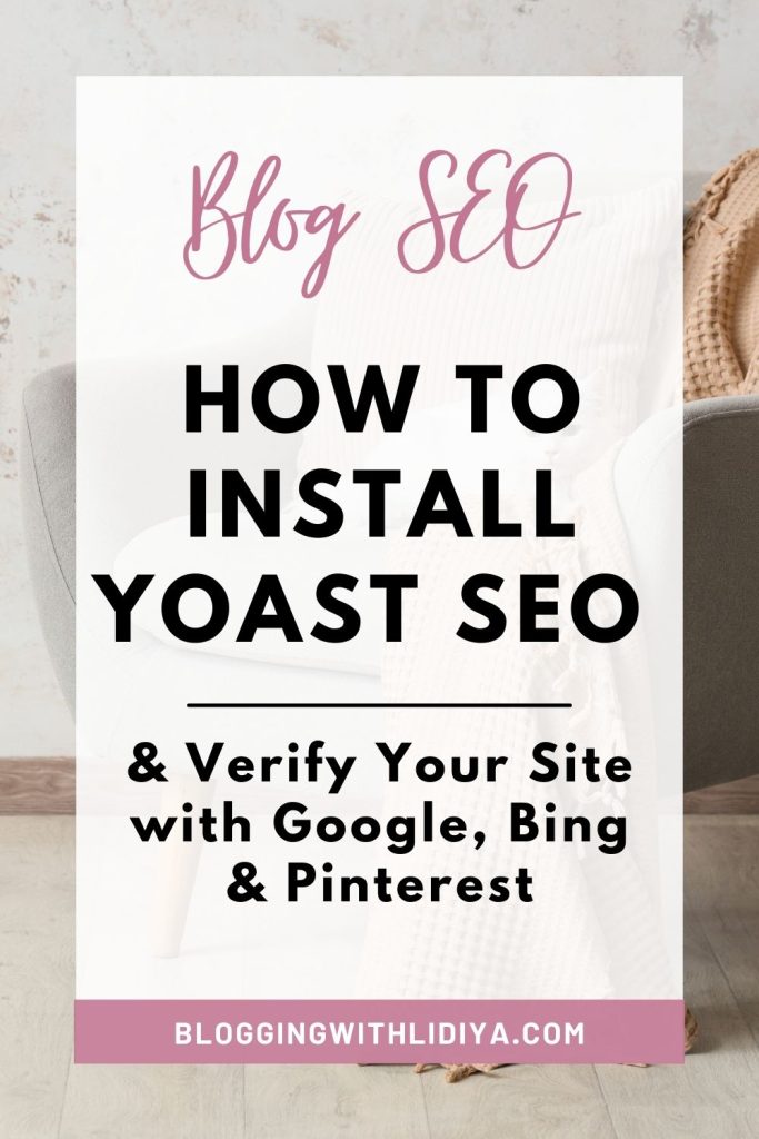 Want more traffic from search engines and Pinterest? 🌿 This step-by-step guide shows you how to install Yoast SEO and verify your WordPress site with Google, Bing, and Pinterest so your blog can get found faster. 