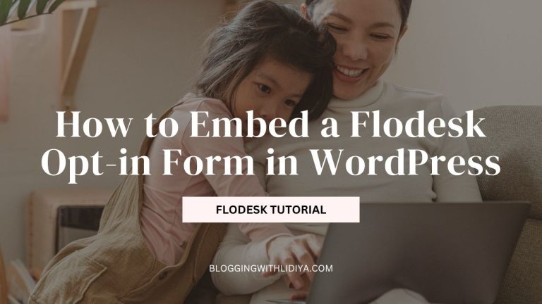 How to Embed a Flodesk Opt-in Form in WordPress